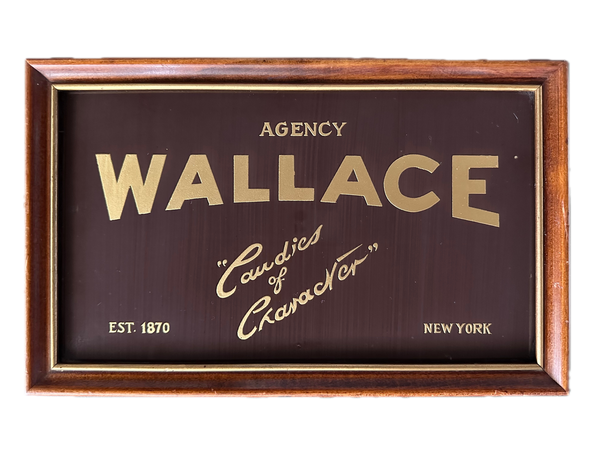 VINTAGE WALLACE CHOCOLATE COMPANY REVERSE PAINTED GLASS SIGN - NEW YORK C. 1895