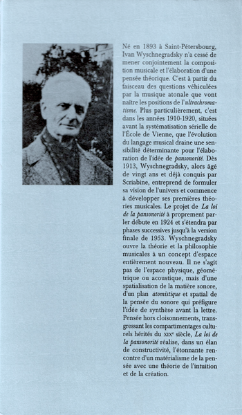 LA LOI DE LA PANSONORITÉ IVAN WYSCHNEGRADSKY ÉDITIONS CONTRECHAMPS 1996