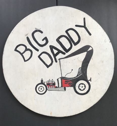 HAND PAINTED WOOD SIGN BIG DADDY HOT ROD - arustocracy