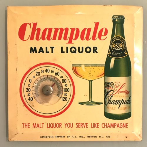 CHAMPALE MALT LIQUOR METAL ADVERTISING SIGN THERMOMETER 60S - arustocracy