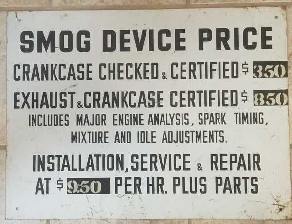 EARLY GAS STATION POLLUTION CONTROL SHOP SIGN METAL HAND LETTERED W/ SHOP RATES - arustocracy