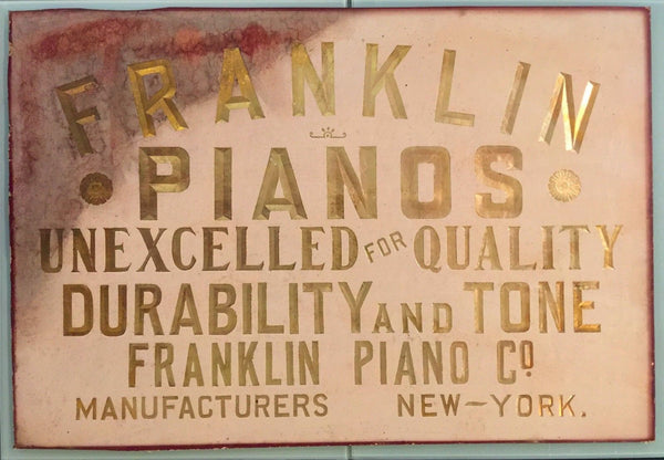 ANTIQUE TRADE SIGN FRANKLIN PIANOS NEW YORK GOLD EMBOSSED C. 1895 - arustocracy
