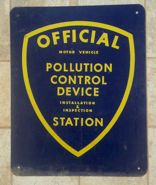 LARGE CALIFORNIA OFFICIAL POLLUTION CONTROL SIGN - arustocracy