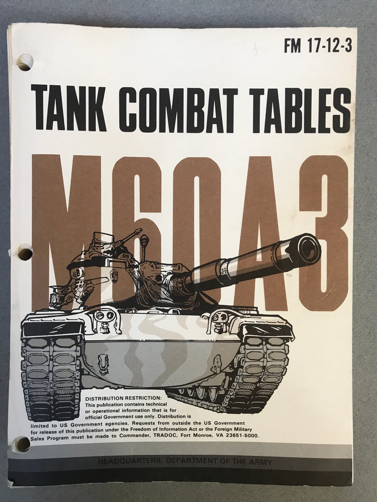 ORIGINAL U.S. ARMY M60 A3 MANUAL TANK COMBAT TABLES FM 17-12-3 - arustocracy
