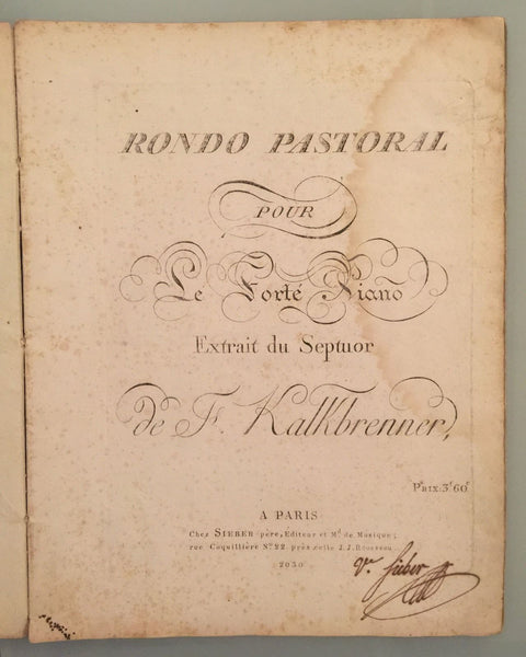 FRIEDRICH WILHELM MICHAEL KALKBRENNER RONDO PASTORAL POUR LE FORTE PIANO - arustocracy